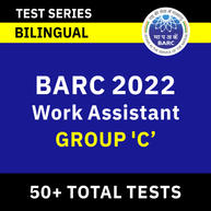 BARC Work Assistant Prelims 2022 | Complete Bilingual Test Series By Adda247